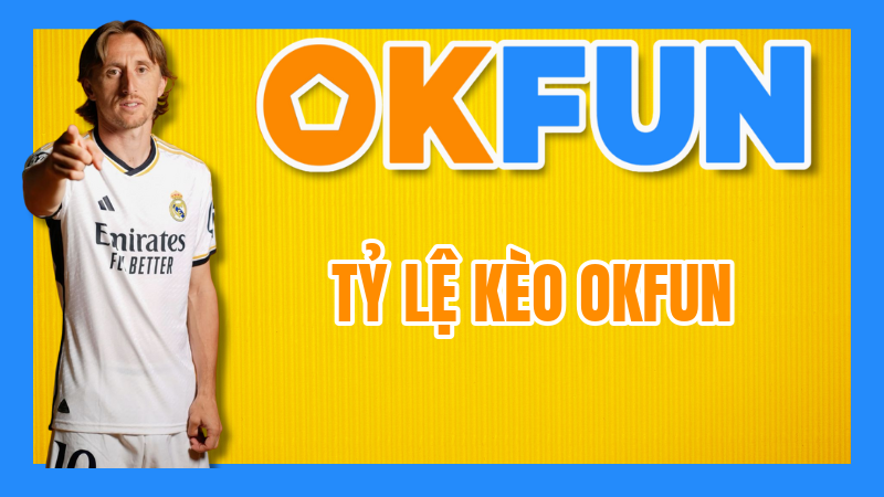Tỷ Lệ Kèo OKFUN: Cập Nhật Nhanh Nhất Và Phân Tích Biến Động Kèo Để Nắm Bắt Cơ Hội Vàng